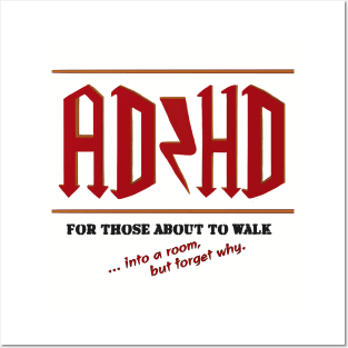 AD/HD for those about to walk Posters and Art